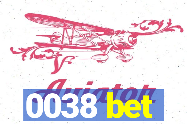 0038 bet